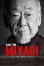 Movie More Than Miyagi: The Pat Morita Story