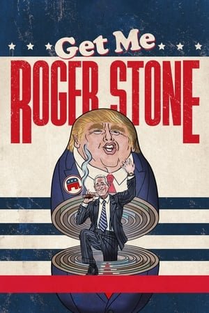 Get Me Roger Stone 2025 448448 w500 n0FXjHHG4a0apw3X4zggpIC5fih | Readd — Find What to Watch Next