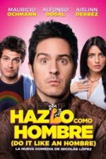 Movie Do It Like An Hombre