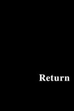 Movie Return