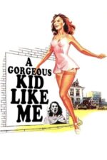 Movie A Gorgeous Girl Like Me