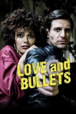Movie Love and Bullets