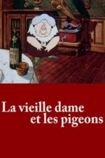 Movie The Old Lady and the Pigeons