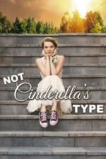 Movie Not Cinderella’s Type