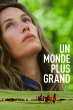 Movie A Bigger World
