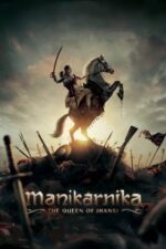 Movie Manikarnika: The Queen of Jhansi