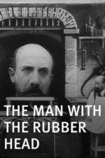 Movie The Man with the Rubber Head