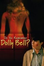 Movie Do You Remember Dolly Bell?