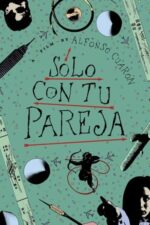 Movie Sólo con tu pareja