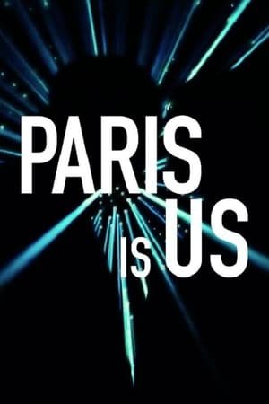 Paris Is Us 2025 504321 w500 7Yr5JOC5slZWf1uCA7Va6V7drEH | Readd — Find What to Watch Next