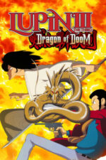 Movie Lupin the Third: Dragon of Doom