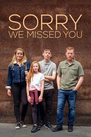 Sorry We Missed You 2025 522369 w500 7ZhrE1RFiOWn4QuJsHFkuEgndOo | Readd — Find What to Watch Next