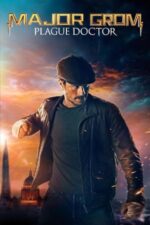 Movie Major Grom: Plague Doctor