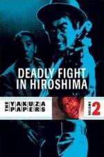 Movie Battles Without Honor and Humanity: Deadly Fight in Hiroshima
