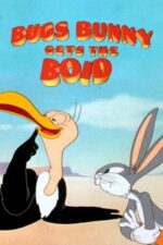 Movie Bugs Bunny Gets the Boid
