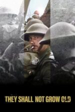 Movie They Shall Not Grow Old
