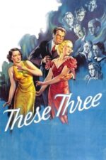 Movie These Three