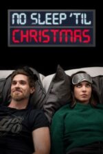 Movie No Sleep ‘Til Christmas