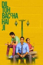 Movie Dil Toh Baccha Hai Ji