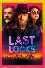 Movie Last Looks