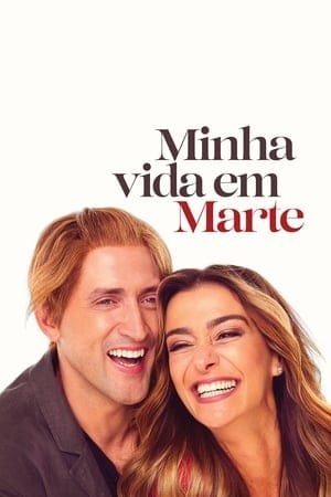 Minha Vida em Marte 2025 564427 w500 5jFmp5RmaBAY0LoEYZb4KDp0GZc | Readd — Find What to Watch Next