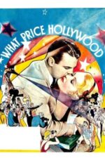 Movie What Price Hollywood?