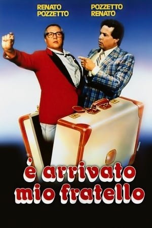 È arrivato mio fratello 2025 58611 w500 mCJSqtMXkfCw506IwOq1icnXymc | Readd — Find What to Watch Next