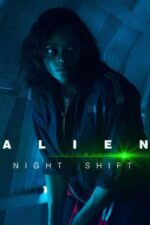 Movie Alien: Night Shift