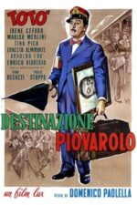 Movie Destinazione Piovarolo