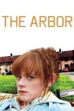 Movie The Arbor