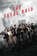 Movie The Fatal Raid