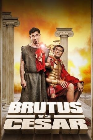 Brutus vs Cesar 2025 613370 w500 w8rDjGlO3VkANEufvyDHf4FA59W | Readd — Find What to Watch Next