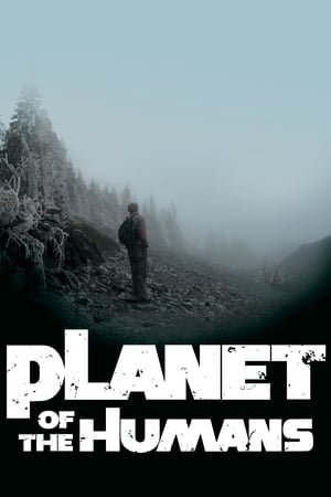 Planet of the Humans 2025 622014 w500 9XMpNNfSyCGXdcE5DFdos3LQny | Readd — Find What to Watch Next