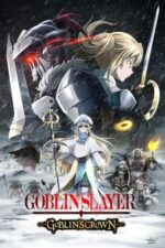 Movie Goblin Slayer: Goblin’s Crown