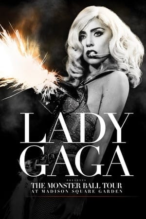 Lady Gaga Presents: The Monster Ball Tour at Madison Square Garden 2025 63513 w500 o4R7ZyMAatFpCJiT2ELSwfaaCoX | Readd — Find What to Watch Next