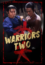 Movie Warriors Two