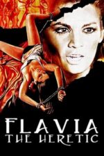 Movie Flavia the Heretic