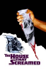 Movie The House That Screamed
