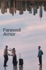 Movie Farewell Amor