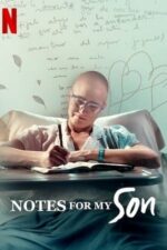 Movie Notes for My Son