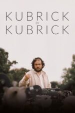 Movie Kubrick by Kubrick