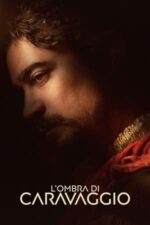 Movie Caravaggio’s Shadow