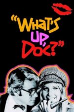 What’s Up, Doc?