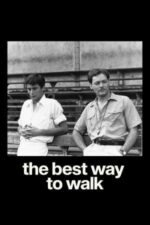 Movie The Best Way to Walk