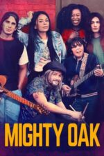 Movie Mighty Oak
