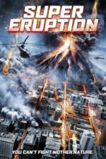 Movie Super Eruption