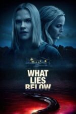 Movie What Lies Below