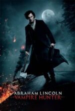 Movie Abraham Lincoln: Vampire Hunter