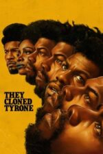 Movie They Cloned Tyrone