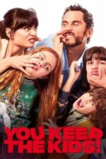 Movie You Keep the Kids
